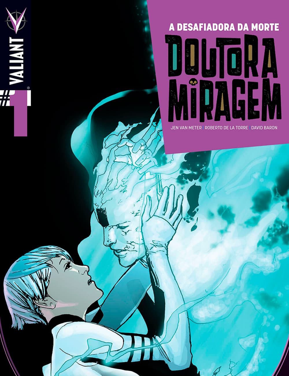 A Desafiadora da Morte Doutora Miragem #1 cover